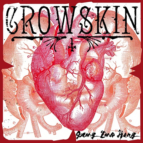 Crowskin - Ganz ins Herz LP 