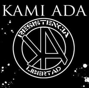 Kami Ada - Resistencia Libertad 7''