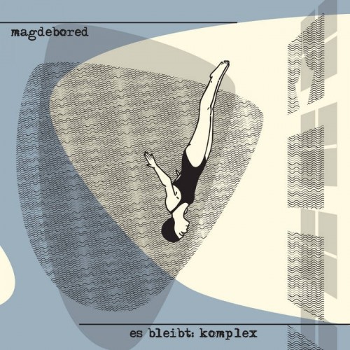 Magdebored - Es bleibt komplex (blue vinyl)