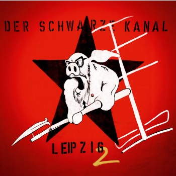 Der Schwarze Kanal - Leipzig 2 LP