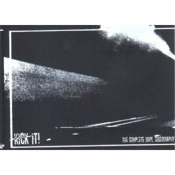 Kick It! - The complete Vinyl Discography 2xTape