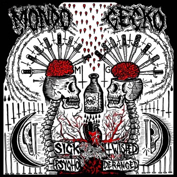 Mondo Gecko - Sick, Twisted, Psycho, Deranged LP (Default)