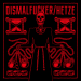 Dismalfucker / Hetze - Split LP