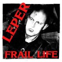 Leper - Frail Life LP (yellow vinyl)
