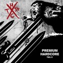 T-34 - Premium Hardcore Teil II LP