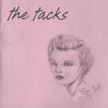 The Tacks