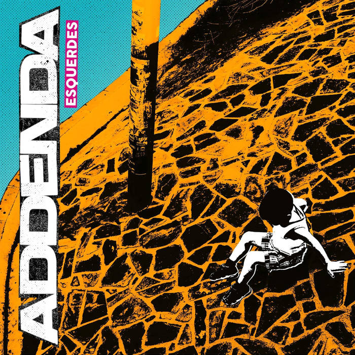 Addenda - Esquerdes 7''
