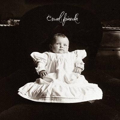 Cruel Friends - st 7''