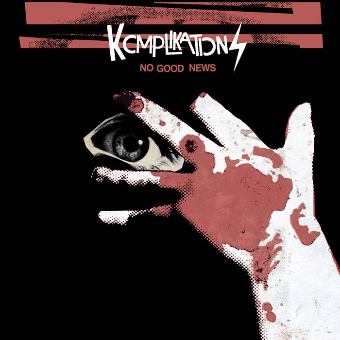 Komplikations - No Good News 12″