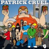 Patrick Cruel - st 7''