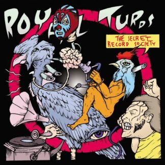 Royal Turds ‎– The Secret Record Society LP