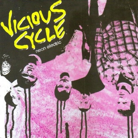 Vicious Cycle - Neon Electric 7''