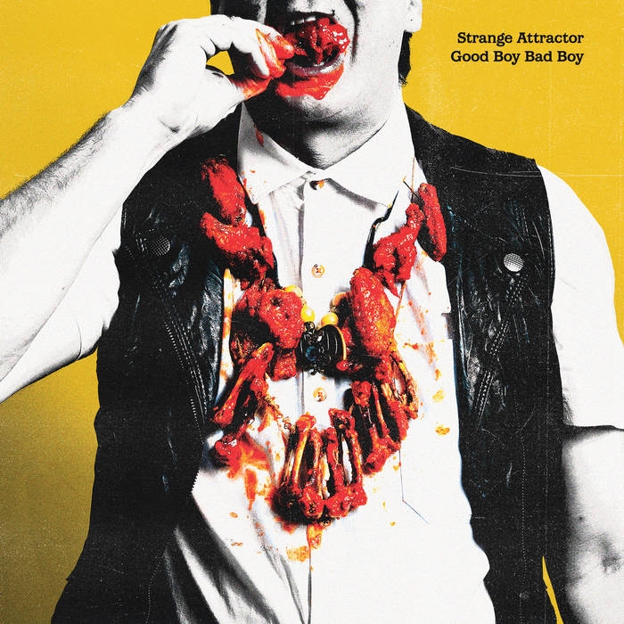 Strange Attractor – Good Boy Bad Boy LP