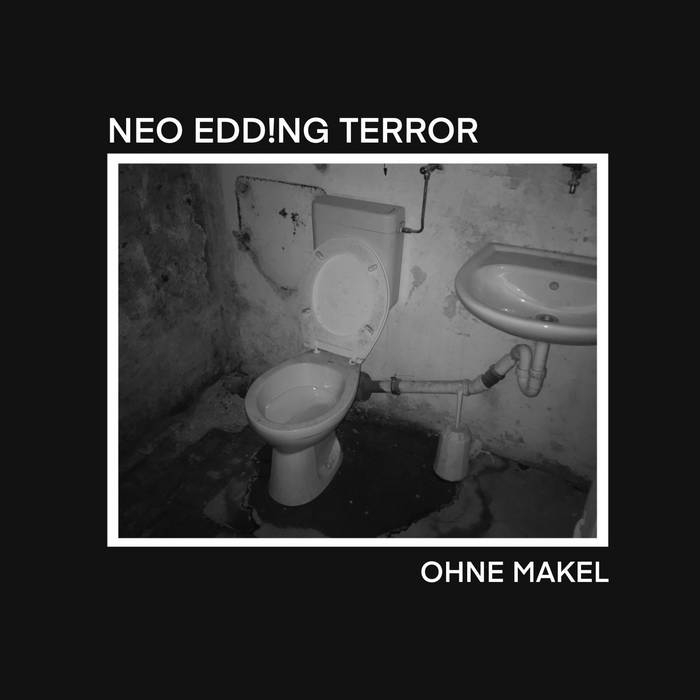 Neo Edd!ng Terror - Ohne Makel LP