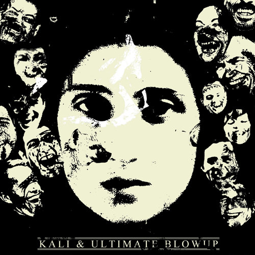 Ultimate Blowup / Kali – Split 7''