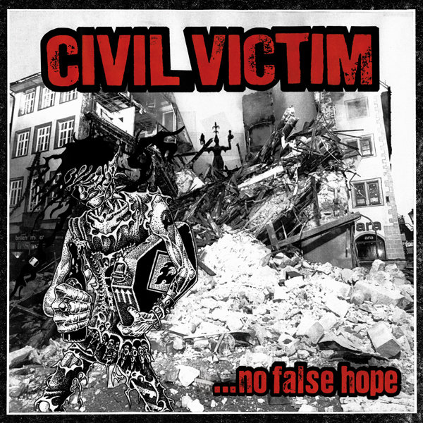 Civil Victim – No False Hope 12''