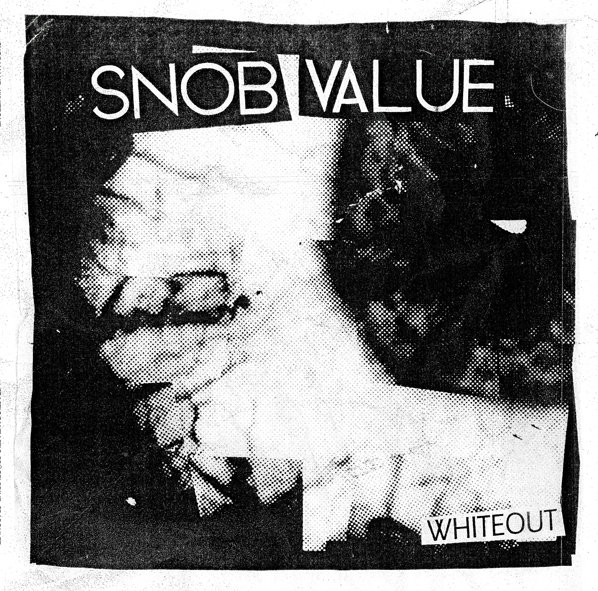Snob Value – Whiteout 12''