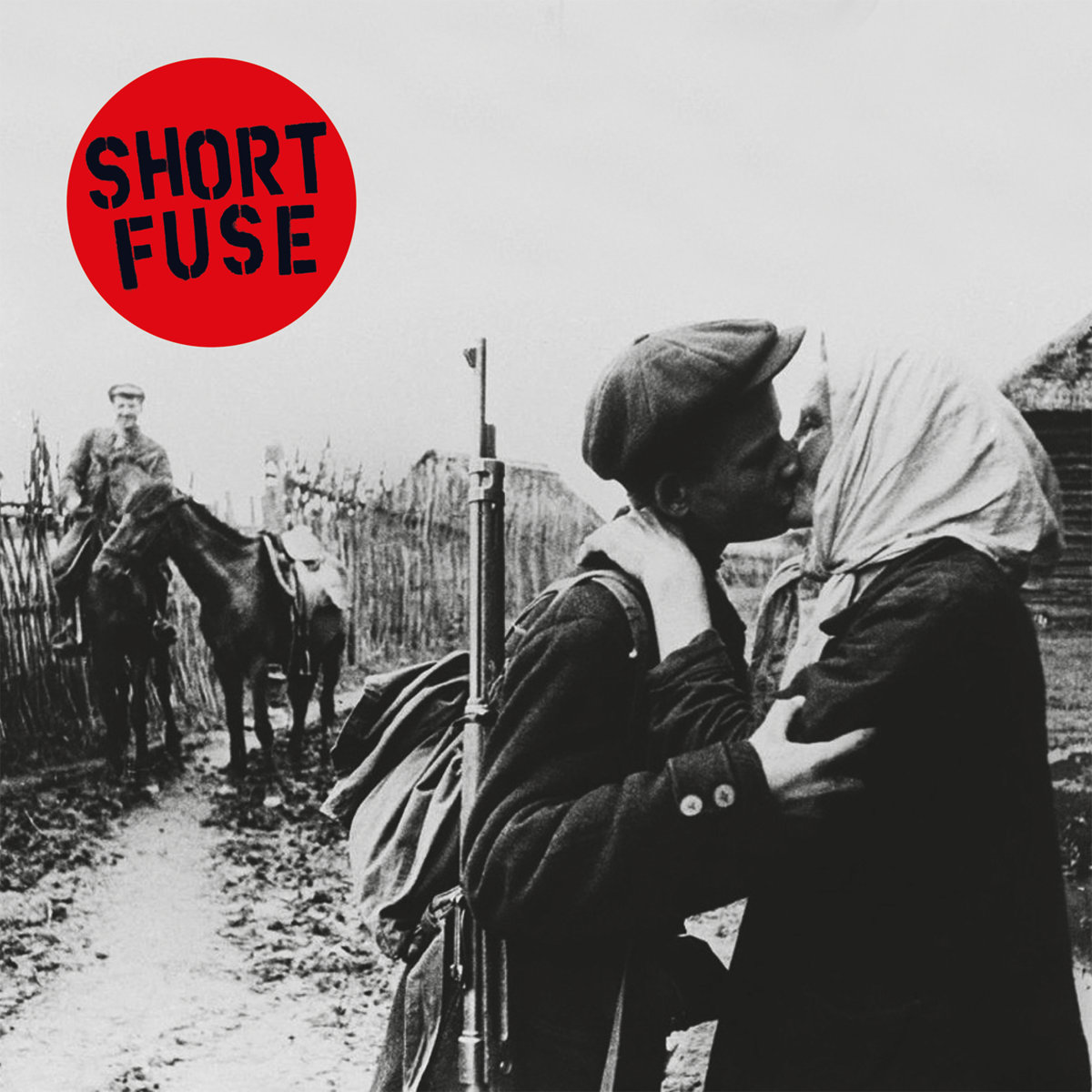 Short Fuse – So Long 7''
