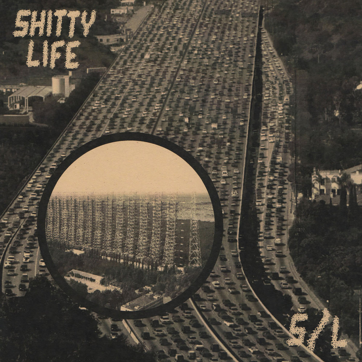 Shitty Life – S/L 7''