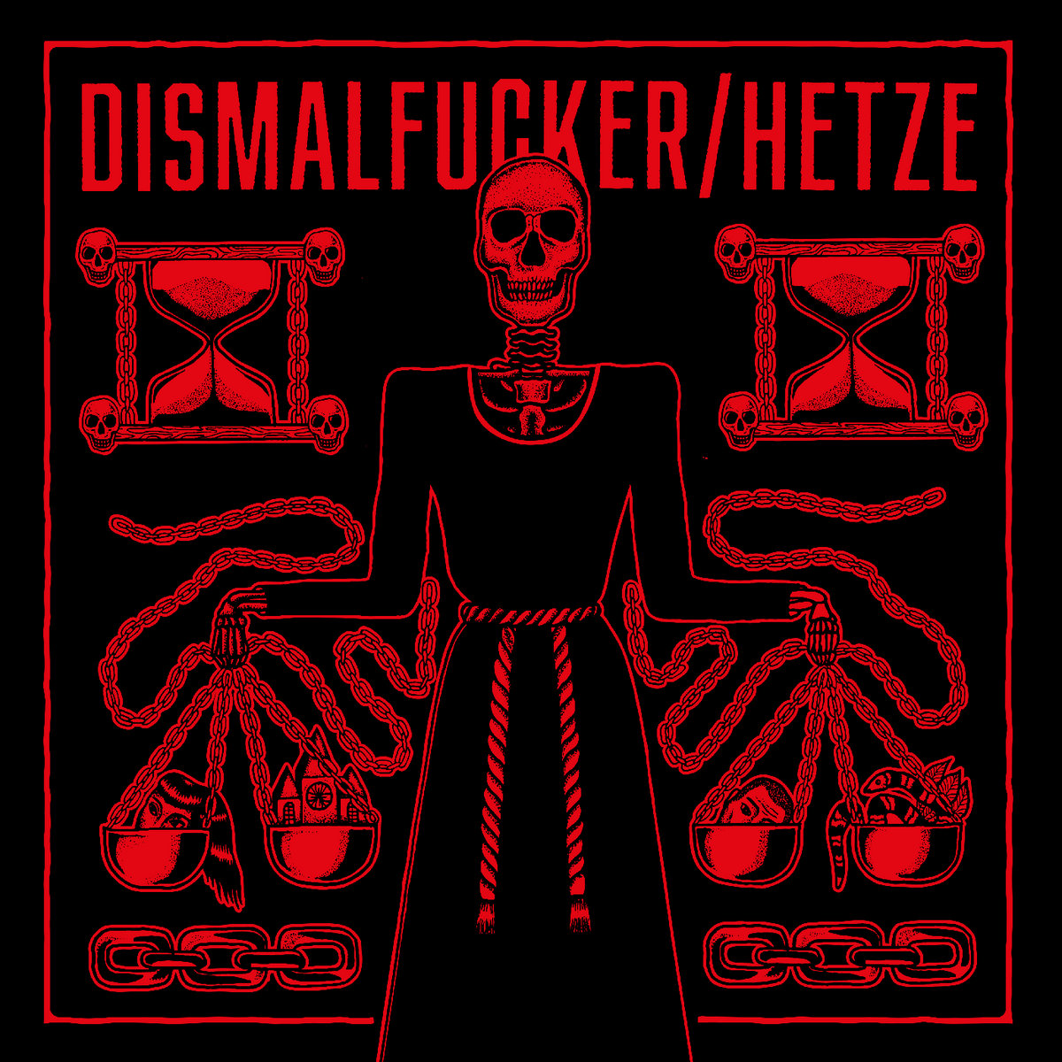 Hetze / Dismalfucker – Split LP