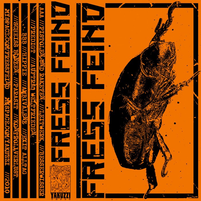 Fress Feind – Demo Tape 2010 (YAKUZZI! 08)