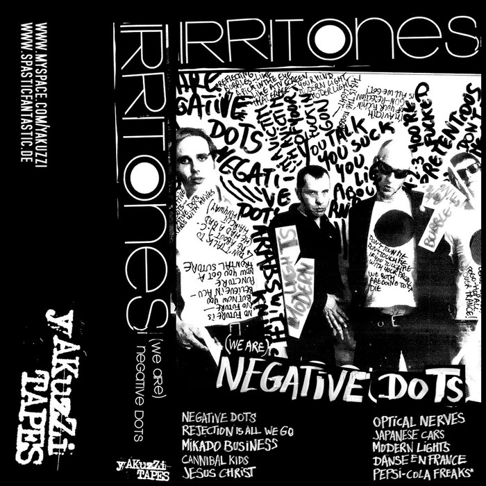Irritones – Negative Dots Tape (YAKUZZI! 12)