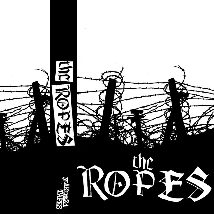 The Ropes – Demo Tape (YAKUZZI! 20)